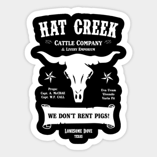 Hat Creek Cattle Company - Lonesome Dove Sticker